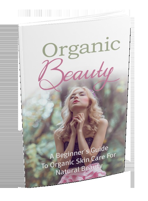 Product picture Discover How to Achieve True Natural Beauty Organic Products