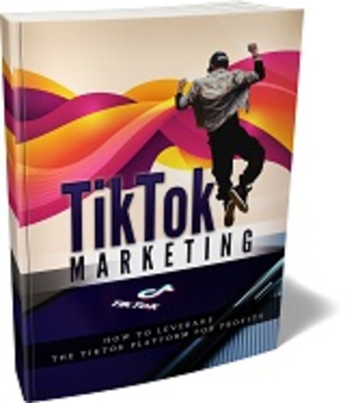 Product picture TikTok Marketing use TikTok the Platform For Profits
